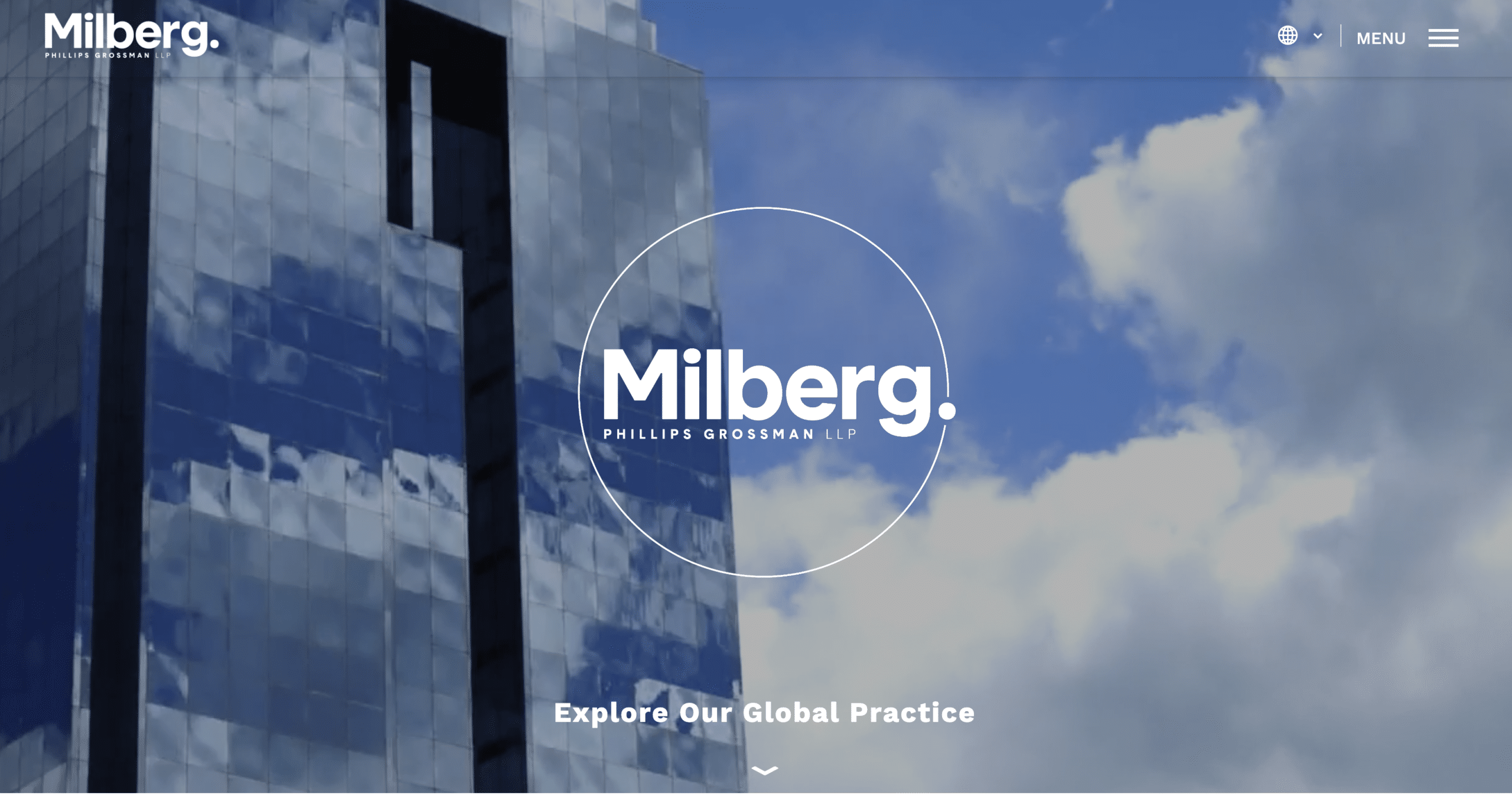 A tall, mirrored building reflects a blue sky with clouds. The Milberg Phillips Grossman LLP logo is centered, with “Explore Our Global Practice” and a menu icon visible.
